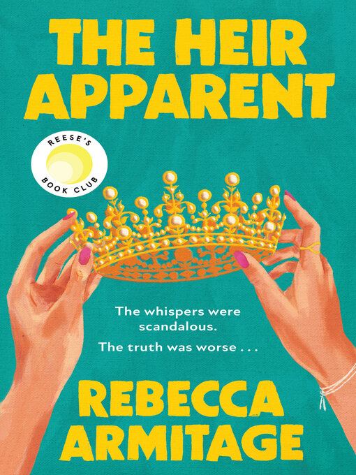 Title details for The Heir Apparent by Rebecca Armitage - Wait list